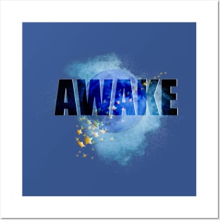 Awake Posters and Art